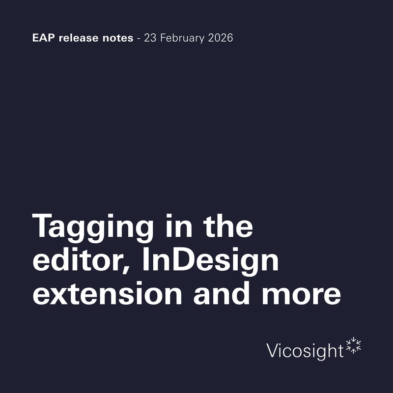 EAP release notes: tagging in the editor, InDesign extension and more